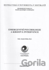 Emergentní psychologie a krizová intervence