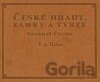 České hrady, zámky a tvrze II.