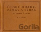 České hrady, zámky a tvrze I.