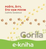 Poďte, ďity, što vam povim