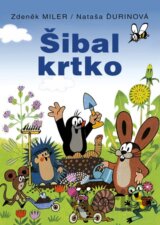 Šibal krtko (3. vydanie)
