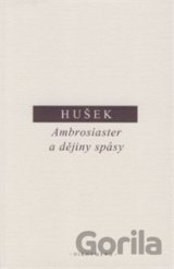 Ambrosiaster a dějiny spásy
