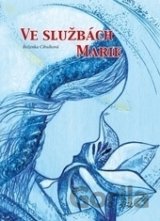 Ve službách Marie