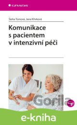 Komunikace s pacientem v intenzivní péči