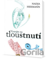 Vyzrajte na tloustnutí