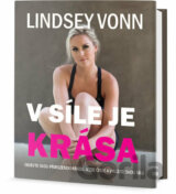 V síle je krása