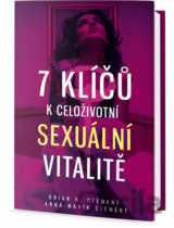 7 klíčů k celoživotní sexuální vitalitě