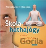 Škola hathajógy - Cvičení pro začátečníky i pokročilé