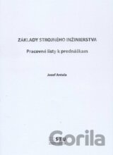 Základy strojného inžinierstva
