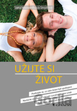 Užijte si život