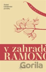 V zahradě Ramonově