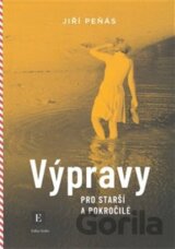 Výpravy pro starší a pokročilé