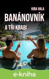 Banánovník a Tři krabi