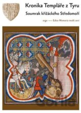 Kronika Templáře z Tyru