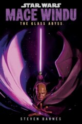 Star Wars: Mace Windu - The Glass Abyss