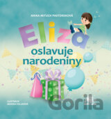 Eliza oslavuje narodeniny