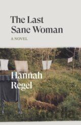 The Last Sane Woman