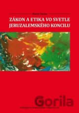 Zákon a etika vo svetle jeruzalemského koncilu