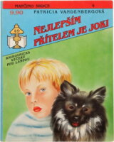 Nejlepším přítelem je Joki