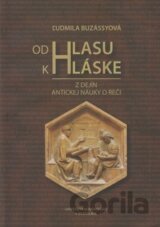 Od Hlasu k Hláske