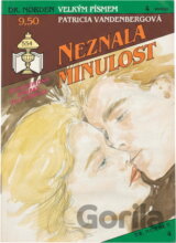 Neznala minulost