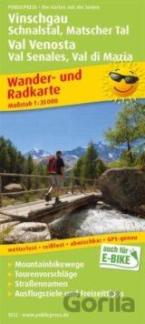 Vinschgau, Schnalstal, Matscher Tal / Val Venosta, Val Senales, Val di Mazia 1:35 000 / turistická a cykloturistická mapa