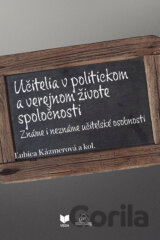 Učitelia v politickom a verejnom živote spoločnosti