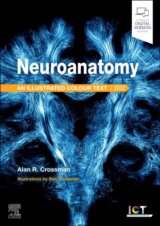 Neuroanatomy: Illustrated Colour Text