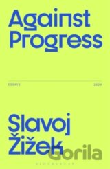 Against Progress