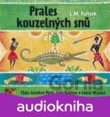Prales kouzelných snů