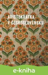 Aristokratka v Československu