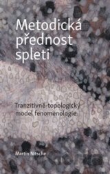 Metodická přednost spleti