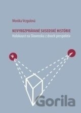 Nevyrozprávané susedské histórie