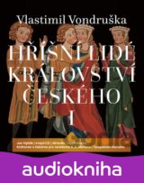Hříšní lidé království českého I