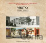 Vrútky - včera a dnes