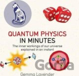 Quantum Physics in Minutes