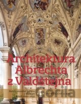 Architektura Albrechta z Valdštejna