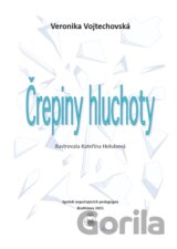 Črepiny hluchoty