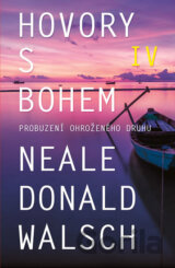 Hovory s Bohem IV.