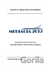 Súčasné trendy vzdelávania v mediácii