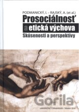 Prosociálnosť a etická výchova