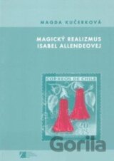 Magický realizmus Isabel Allendeovej