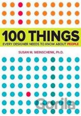 100 Things Every Designer Needs to Know About People