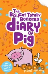 The Big, Fat, Totally Bonkers Diary of Pig