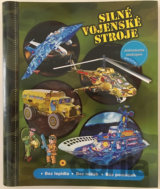 Silné vojenské stroje - Jednoduché sestrojení