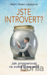 Jste introvert? - Jak prosperovat ve světě extravertů