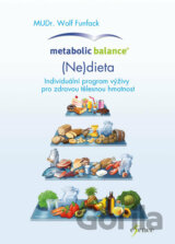 Metabolická rovnováha: Dieta