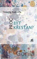 Proč být křesťan?