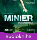 Zkurvenej příběh (audiokniha) (Bernard Minier) [CZ]