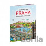 Velká knížka - Praha pro malé vypravěče